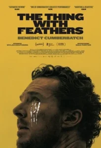 The Thing with Feathers 2025 Hindi